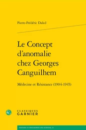 Le Concept d'anomalie chez Georges Canguilhem