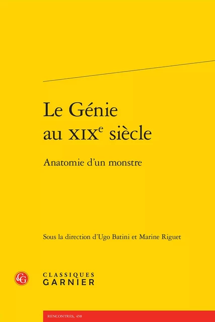 Le Génie au XIXe siècle -  Collectif - CLASSIQ GARNIER