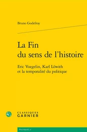 La Fin du sens de l'histoire