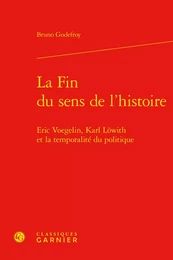 La Fin du sens de l'histoire