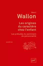 Les origines du caractère chez l'enfant