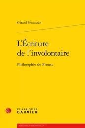 L'Écriture de l'involontaire