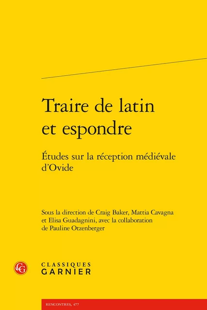 Traire de latin et espondre -  Collectif - CLASSIQ GARNIER