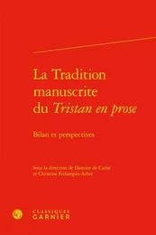 La Tradition manuscrite du Tristan en prose