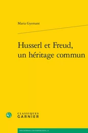 Husserl et Freud, un héritage commun