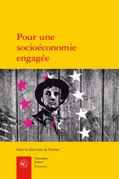 Pour une socioéconomie engagée