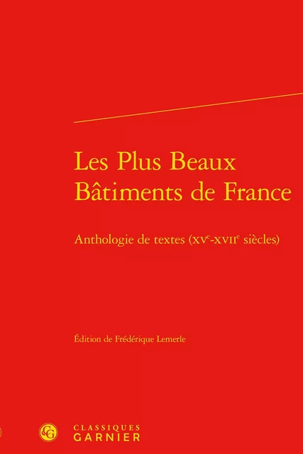 Les Plus Beaux Bâtiments de France -  ANONYME - CLASSIQ GARNIER