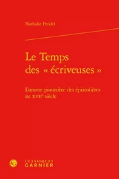 Le Temps des « écriveuses »