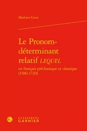 Le Pronom-déterminant relatif LEQUEL