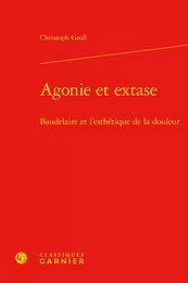 Agonie et extase