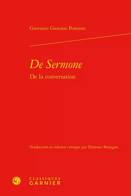 De Sermone - Giovanni Giovano Pontano - CLASSIQ GARNIER