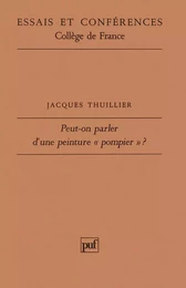 Peut-on parler d'une peinture « pompier » ?