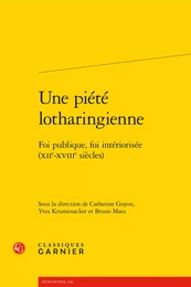 Une piété lotharingienne