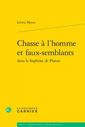 Chasse à l'homme et faux-semblants