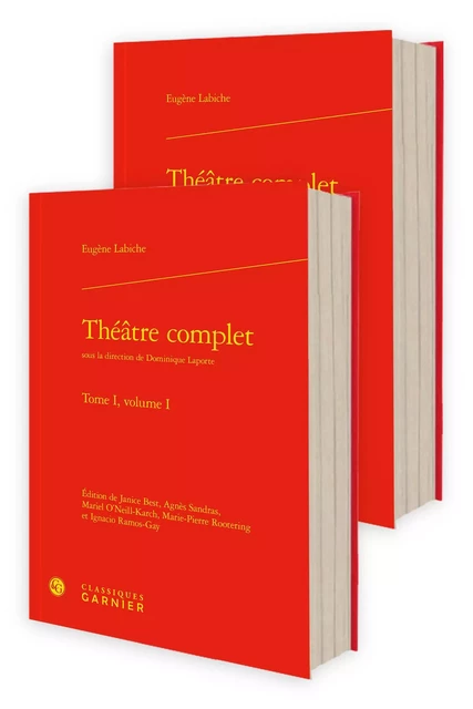 Théâtre complet - Eugène Labiche - CLASSIQ GARNIER