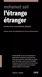 L'étrange étranger - Écrits d'un anarchiste kabyle