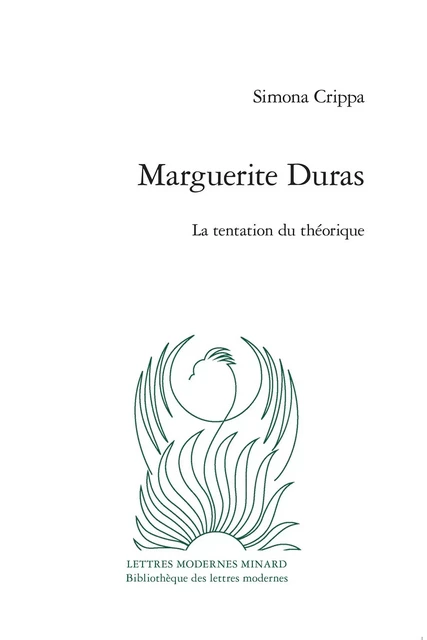 Marguerite Duras - Simona Crippa - CLASSIQ GARNIER