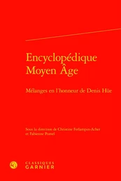 Encyclopédique Moyen Âge