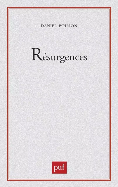 Resurgences - Daniel Poirion, Danièle Poirion - PUF