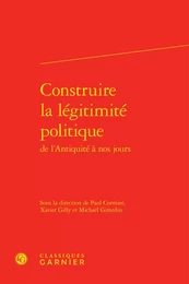 Construire la légitimité politique