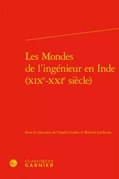 Les Mondes de l'ingénieur en Inde (XIXe-XXIe siècle)