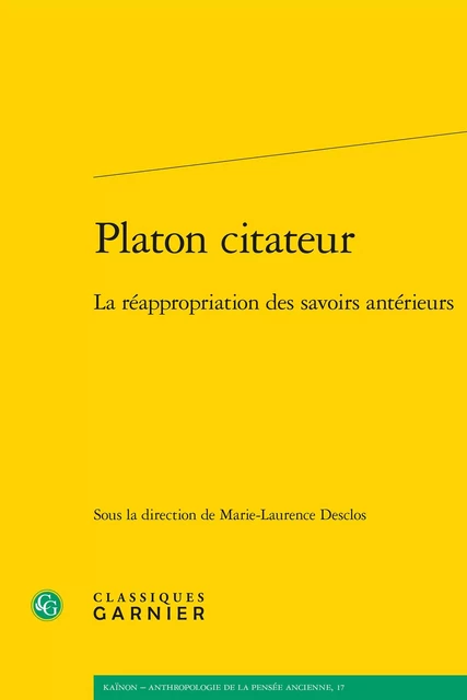 Platon citateur -  Collectif - CLASSIQ GARNIER