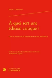 À quoi sert une édition critique ?