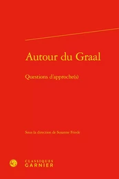 Autour du Graal