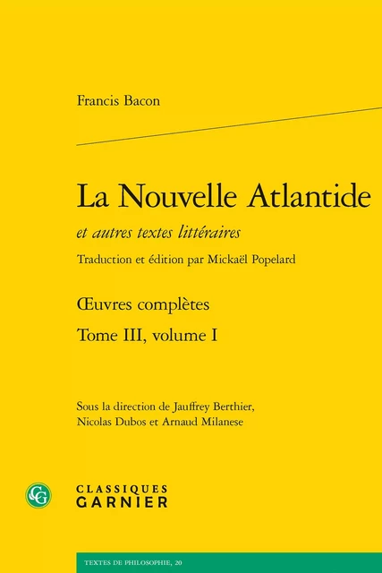 La Nouvelle Atlantide - Francis Bacon - CLASSIQ GARNIER