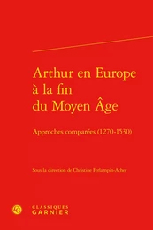 Arthur en Europe à la fin du Moyen Âge