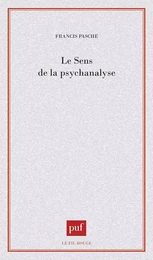 Le sens de la psychanalyse