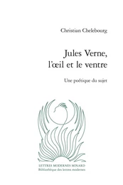 Jules Verne, l'oeil et le ventre