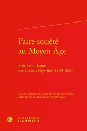 Faire société au Moyen Âge