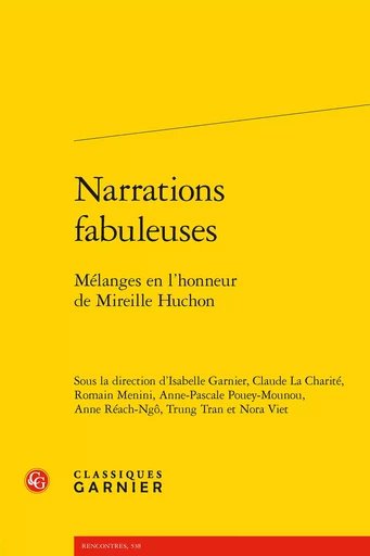 Narrations fabuleuses -  Collectif - CLASSIQ GARNIER