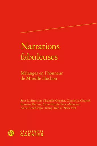 Narrations fabuleuses -  Collectif - CLASSIQ GARNIER