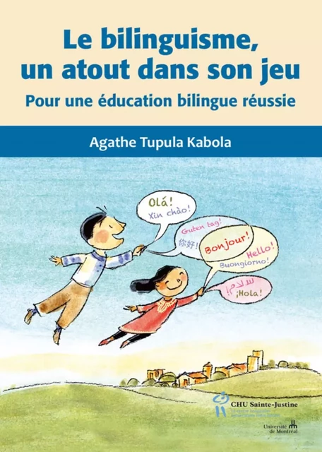 LE BILINGUISME, UN ATOUT DANS SON JEU -  TUPULA KABOLA AGATHE - STE JUSTINE