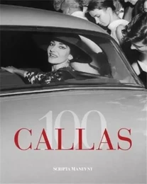 Callas 100 /anglais