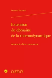 Extension du domaine de la thermodynamique