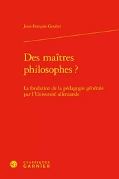 Des maîtres philosophes?