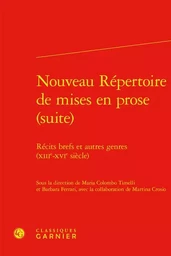 Nouveau Répertoire de mises en prose (suite)