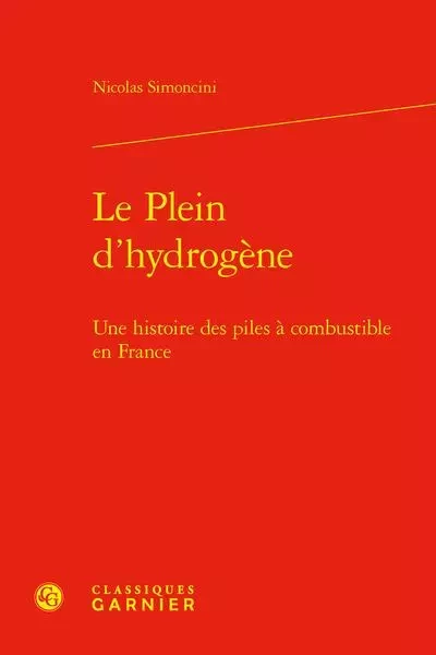 Le Plein d'hydrogène - Nicolas Simoncini - CLASSIQ GARNIER