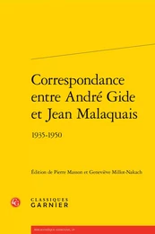 Correspondance entre André Gide et Jean Malaquais