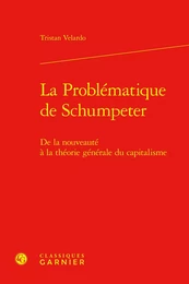 La Problématique de Schumpeter