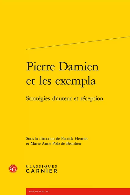 Pierre Damien et les exempla -  - CLASSIQ GARNIER