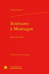 Itinéraires à Montaigne