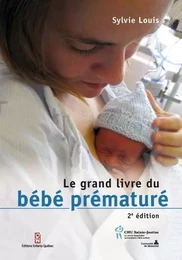 LE GRAND LIVRE DU BEBE PREMATURE