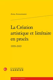 La Création artistique et littéraire en procès