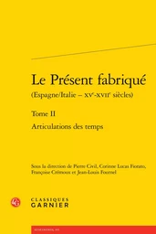 Le Présent fabriqué