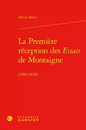 La Première réception des Essais de Montaigne