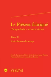 Le Présent fabriqué